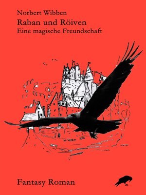 cover image of Raban und Röiven Eine magische Freundschaft
